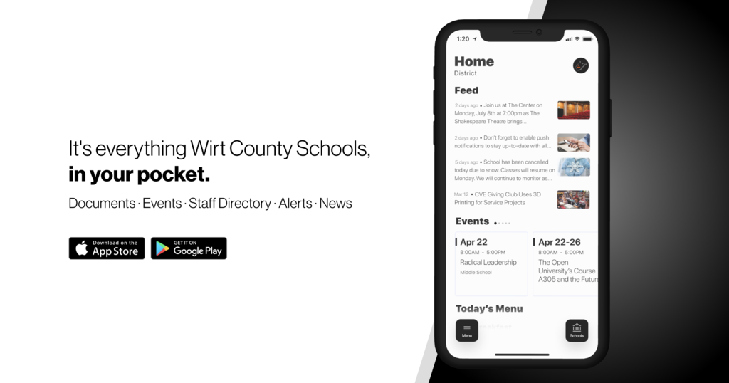 It's everything Wirt County Schools in your pocket.  Documents, Events, Staff Directory, Alerts, News.  Download via the Apple or Google Play Store.